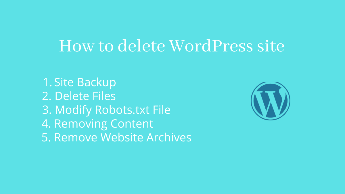 How To Delete WordPress Site | Proven Steps In 2020