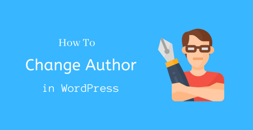 How to change author in WordPress - CodeFlist