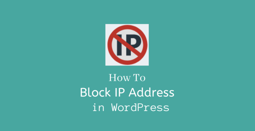 How to block IP address in WordPress - CodeFlist