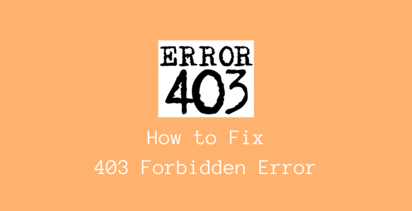 How to fix 403 Forbidden Error - CodeFlist